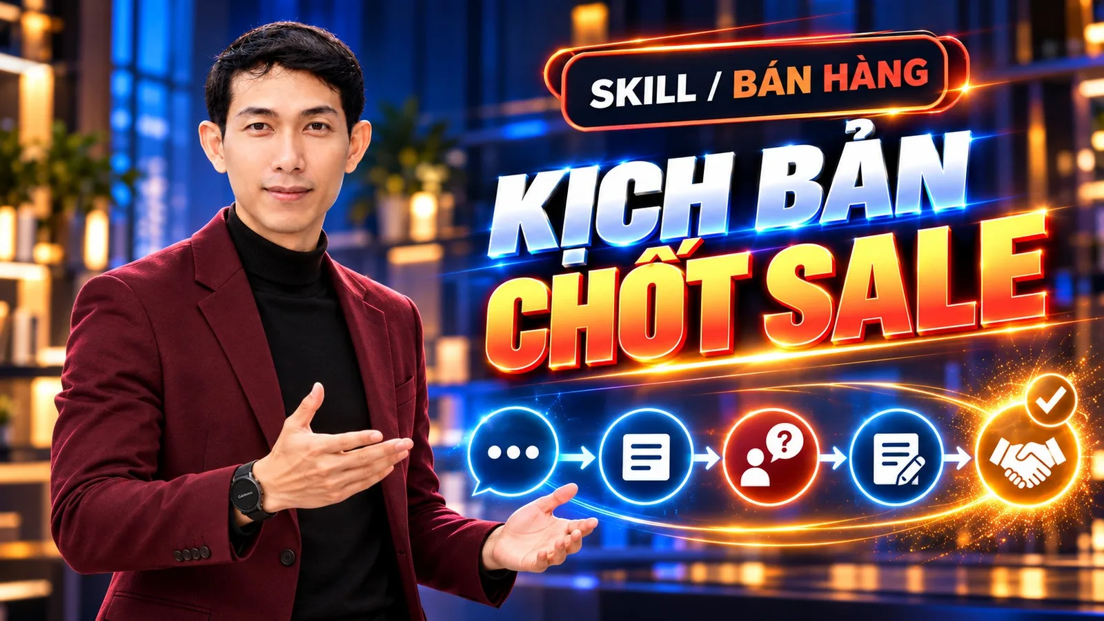 Ảnh bìa skill Kịch Bản Chốt Sale